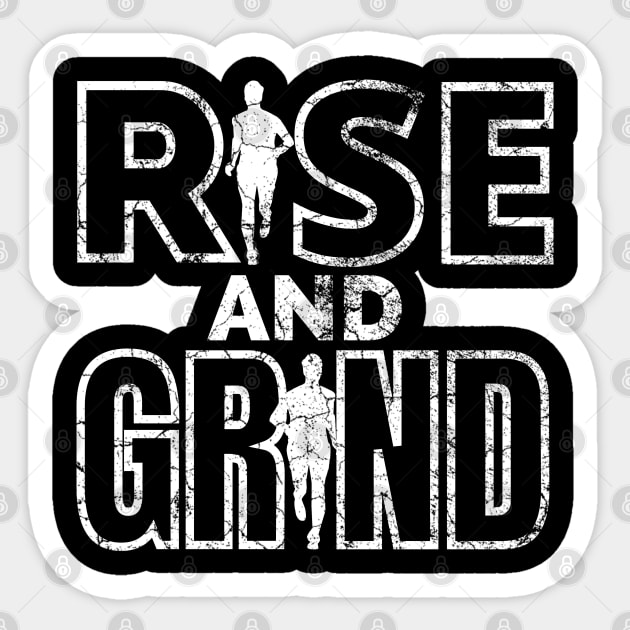 Rise and Grind Sticker by IndiPrintables